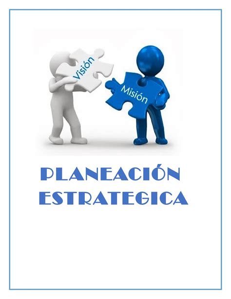Planeacion estrategica. Things To Know About Planeacion estrategica. 